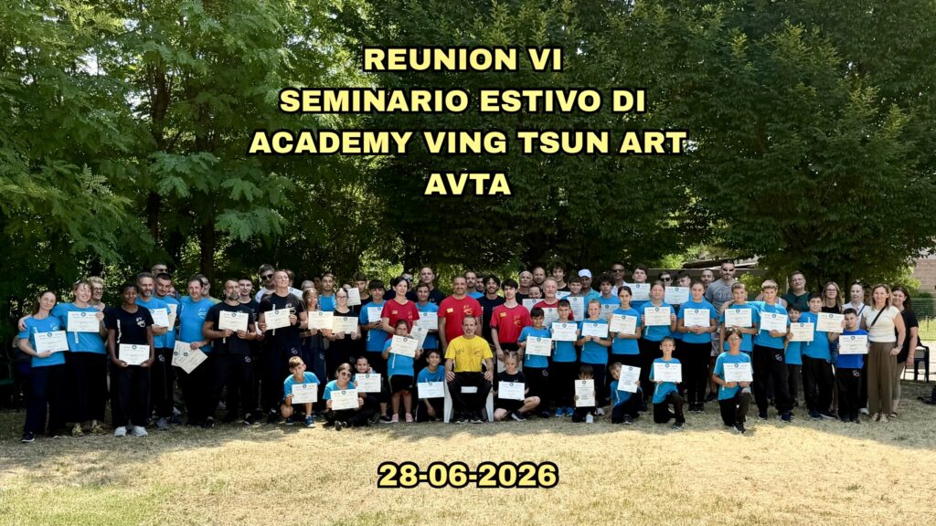 REUNION VI SEMINARIO ESTIVO DI ACADEMY VING TSUN ART AVTA